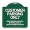Signmission Customer Parking Unauthorized Cars Will Be Towed Away at Owners Expense, A-DES-GW-1818-24201 A-DES-GW-1818-24201 - alternate 1